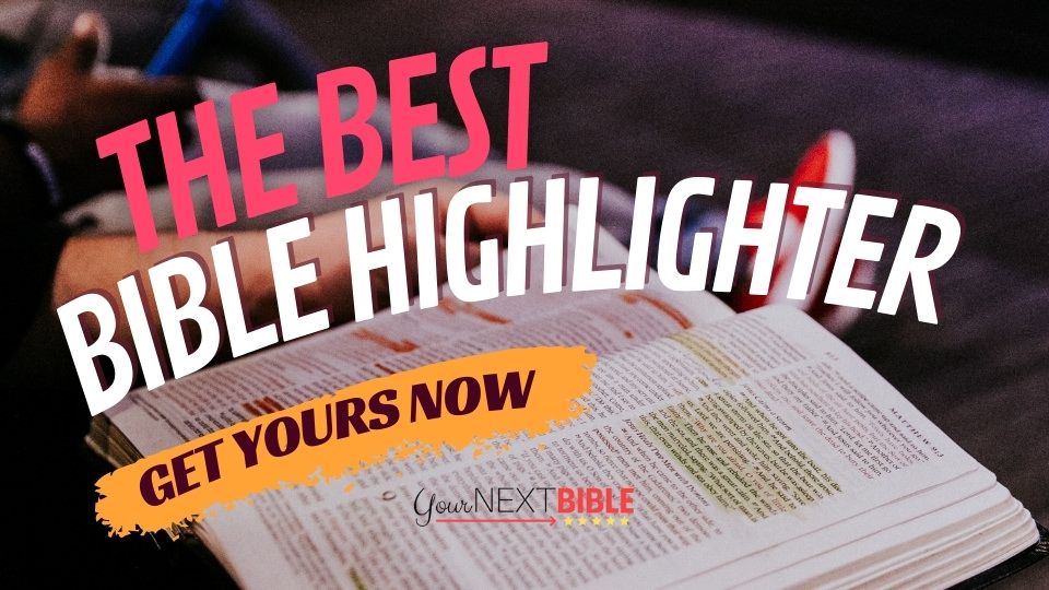 The 10 Best Bible Highlighters EVER!