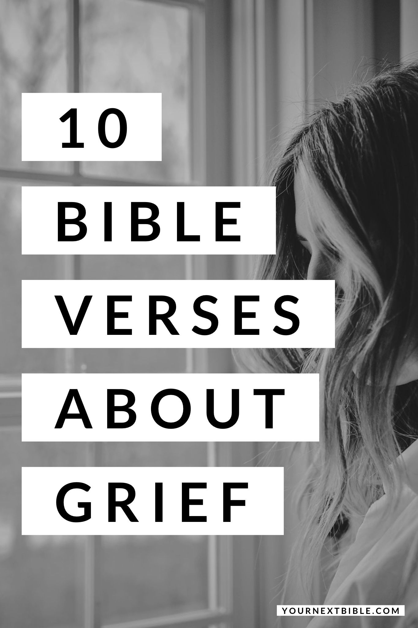 10 Bible Verses for Grief