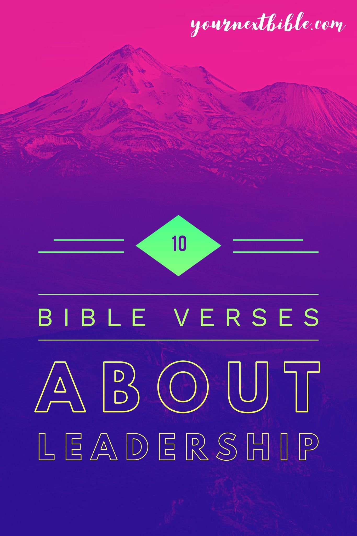 10 Bible Verses About Leadership